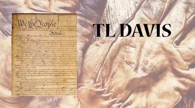 County Resolutions Uphold the Law- TL Davis